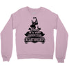 I Am German Shepherd Actually In A Very Commited Relationship Crewneck Sweatshirt