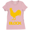 cock block Ladies Fitted T-Shirt