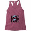 Ice Ice Baby Racerback Tank