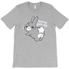 soft ass T-Shirt