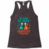 We Have So Much Chemistry Together Racerback Tank