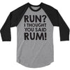 run rum 3/4 Sleeve Shirt