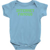 internet famous Baby Bodysuit