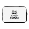 great moms get promoted to grandma Laptop sleeve