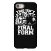 this isn't even my final form1 iPhone 8