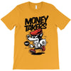 money takers T-Shirt