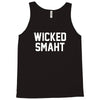 wicked smaht funny Tank Top