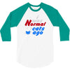 i was normal three cats ago 3/4 Sleeve Shirt