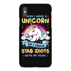 I Wish I Were A Unicorn So I Could Stab Idiots With My Head iPhoneX