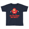 Do You Know De Wey Toddler T-shirt