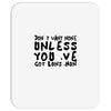don't want none Mousepad