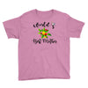 world's best mother Youth Tee