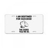 fortune cookie propecy License Plate