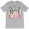 straight outta america T-Shirt