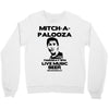 mitch a palooza Crewneck Sweatshirt