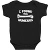 i found this humerus Baby Bodysuit