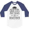 queens are born in november (2) 3/4 Sleeve Shirt