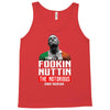 the notorious conor mcgregor fookin nuttin Tank Top