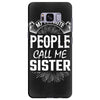 My Favorite People Call Me Sister Samsung Galaxy S8 Plus