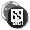 tekashi 6ix9ine  gummo 69 Pin-back button