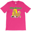 obedience T-Shirt