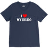 i love my dildo V-Neck Tee