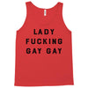 Lady Fucking Gay Gay Tank Top