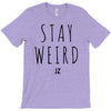 Juanpa Zurita Stay Weird T-Shirt
