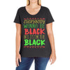 everybody wanna be black Ladies Curvy T-Shirt