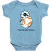 this is how i roll Baby Bodysuit