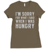 hungry apology Ladies Fitted T-Shirt