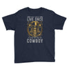You Only Live Once It as a Cowboy Youth Tee