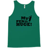 huge pen Tank Top