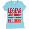 legends are born in october vintage Ladies Fitted T-Shirt