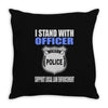 i stand with officer Throw Pillow