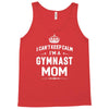 i can't keep calm i'm a gymnast mom Tank Top