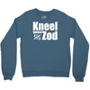 kneel before zod Crewneck Sweatshirt