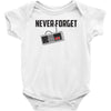 never forget Baby Bodysuit