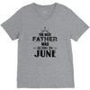 The Best Father Was Born In June V-Neck Tee