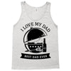 i love my dad Tank Top