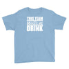 this team makes me drink Youth Tee