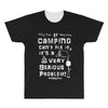 camping fixes everything! All Over Men's T-shirt