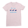 this is my morning Ladies Fitted T-Shirt