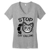 stop cat calling Women's V-Neck T-Shirt