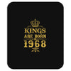 kings are born in 1968 Mousepad