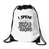I Speak Fluent Show Tunes Drawstring Bags