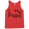 I Love My Papa Tank Top