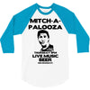 mitch a palooza 3/4 Sleeve Shirt