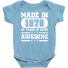made in 1978 40 years of being awesome Baby Bodysuit