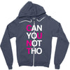 can yuo not tho Zipper Hoodie